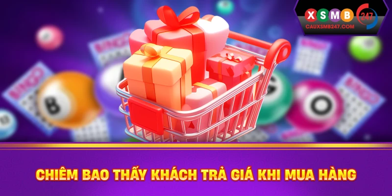 Chiêm bao thấy khách trả giá khi mua hàng