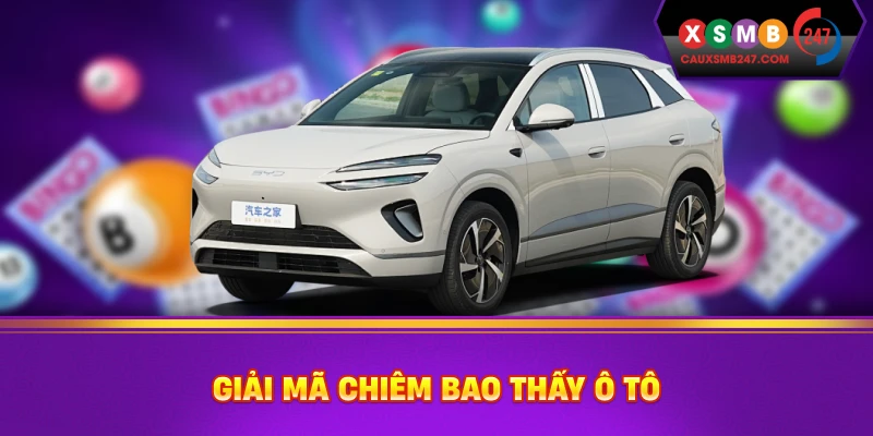 Giải mã chiêm bao thấy ô tô