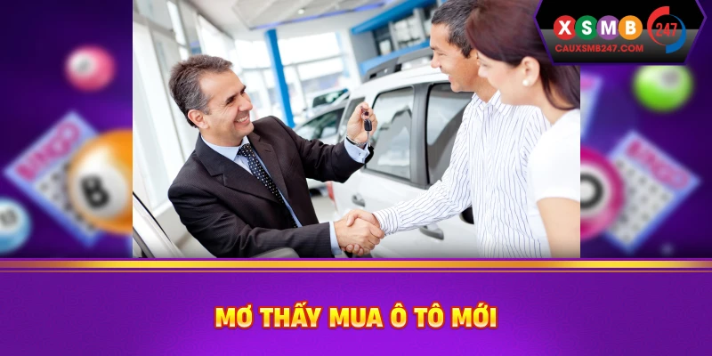 Mơ thấy mua ô tô mới
